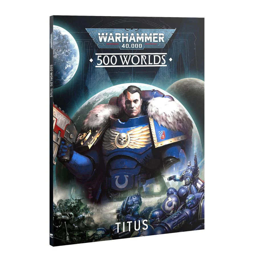 Warhammer 40000 500 Worlds Titus – The Battle for Unity Begins - Image 2